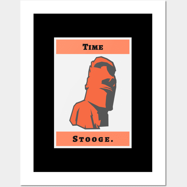 Time Stooge Wall Art by DiscoveredThings